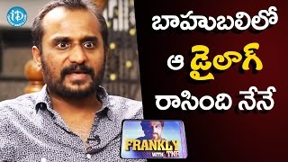 Deva katta About His Dialogues In Baahubali Movie  Frankly With TNR  Talking Movies with iDream [upl. by Cohberg140]