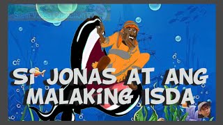 Si Jonas at ang Malaking Isda  Bible Story  Kabanata 38  Kwentong Bibliya  Parabula [upl. by Swope]