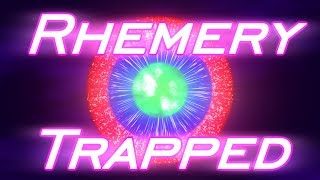 Rhemery  Trapped [upl. by Anirtep]