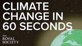 Climate change in 60 seconds  The Royal Society [upl. by Anoerb]