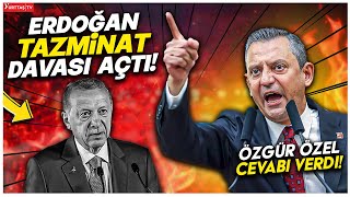 Özgür Özelden Kendisine ve Ekrem İmamoğluna Dava Açan Erdoğana Yanıt [upl. by Bergstein]