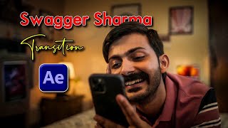 Swagger Sharma Epic Transition Tutorial in After Effect  Samastipur Ka Ladka [upl. by Milzie]