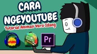 Cara NgeYOUTUBE  Tutorial Animasi [upl. by Ellezaj658]