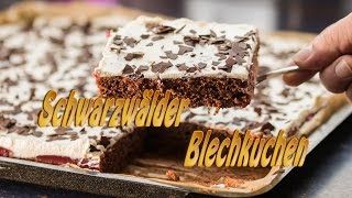 Schwarzwälder Blech Kirschkuchen ganz einfach [upl. by Niall852]