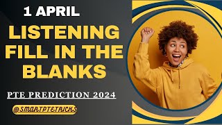 PTE Listening Fill in the Blanks  APRIL 2024  Most Repeated [upl. by Gaeta]