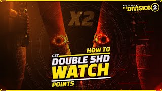 How to spend your SHD watch points Twice The Division 2 [upl. by Dihahs]