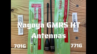 Nagoya GMRS HT antennas 701G amp 771G [upl. by Asatan303]