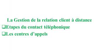 la gestion de la relation client à distance [upl. by Fante825]