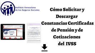 Cómo Solicitar Constancias Certificadas de Pensiones y Cotizaciones IVSS 2021 CARALBERZ [upl. by Neliac405]