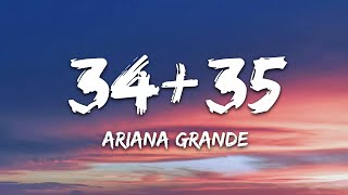 Ariana Grande  3435 Lyrics [upl. by Wang]