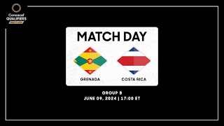 Grenada vs Costa Rica  Concacaf Qualifiers  Road to 2026 [upl. by Anirac678]