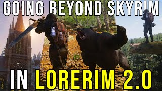 Exploring New Lands In LORERIM 20  Ultra Modded Skyrim  Live Gameplay [upl. by Arimahs]