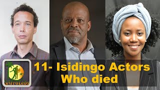 11 Isidingo Actors Who Passed on as of Now [upl. by Mell]