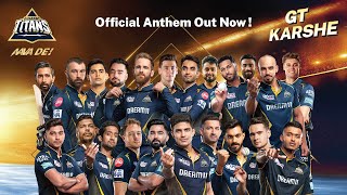 GT Karshe Aava De Official Anthem  Gujarat Titans  VishalShekhar [upl. by Yates759]