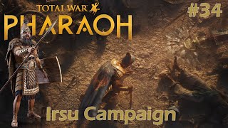 Total War Pharaoh  Irsu Campaign 34 [upl. by Claudetta458]