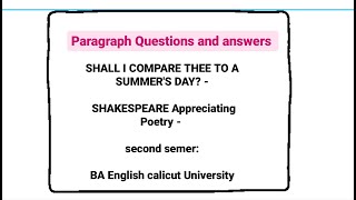 Shall i compare thee to a summers day important para question secondsemester calicutuniversity [upl. by Ellette]