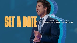 Set a Date  Joel Osteen [upl. by Ayor]