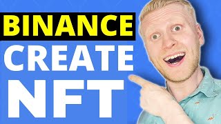 How to Create NFT on Binance STEPBYSTEP TUTORIAL 2024 [upl. by Howlend521]