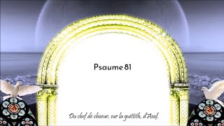 Psaume 81 [upl. by Gnoh]