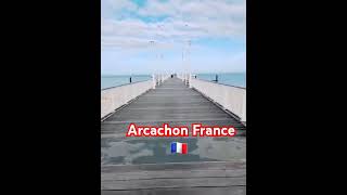 Arcachon France 🇫🇷 [upl. by Gamages788]