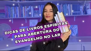 LIVROS ESPÍRITAS PARA ABRIR O CULTO DO EVANGELHO NO LAR [upl. by Ansell]