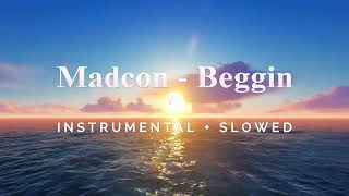 Madcon  Beggin Instrumental  Slowed [upl. by Olodort]