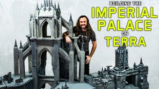 I made the Imperial Palace on Terra  The BIGGEST wargaming board in YouTube History  Warhammer [upl. by Giza]