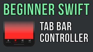 Swift UITabBar Tutorial amp Basic Customization  Xcode 10 [upl. by Etyam31]