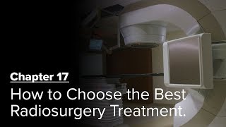 How to Choose the Best Radiosurgery Treatment Chapter 17 — Brain Metastases A Documentary [upl. by Melborn]