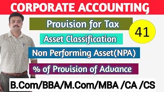 Provision of advances NonPerforming Assets Corporate AccountingMalayalam [upl. by Leirvag]