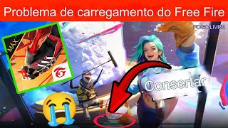 problema de carregamento do free fire Por que o fogo livre ainda está funcionando Por que o Free Fi [upl. by Grier117]