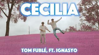 Cecilia Official Lyric Video  Tom Fublé Ft Ignasyo [upl. by Trixie]