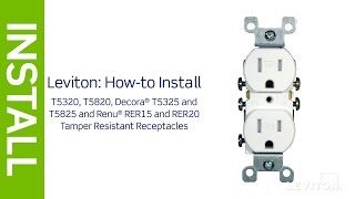 How to Install a Tamper Resistant Outlet  Leviton [upl. by Christianson]