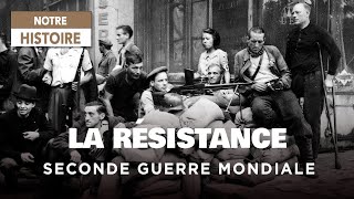 La face cachée de la résistance  Seconde Guerre Mondiale  Maquis  Documentaire Histoire MG [upl. by Greenstein]