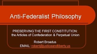 AntiFederalist Philosophy [upl. by Drofwarc]