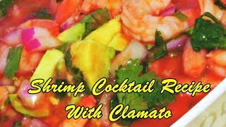 Shrimp Cocktail Recipe With Clamato [upl. by Granville]