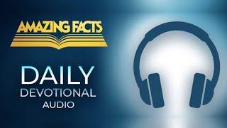 The Banquet Table  Amazing Facts Daily Devotional Audio only [upl. by Tenrag199]