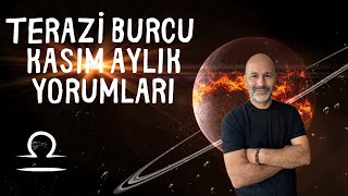 TERAZİ BURCU KASIM 2024 AYLIK YORUMLARI [upl. by Otrepur]