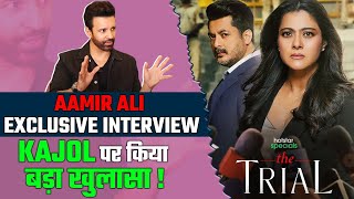 Aamir Ali Talks About His Role In Kajol Starring The Trial amp More Exclusive Interview FilmiBeat [upl. by Yrelle]