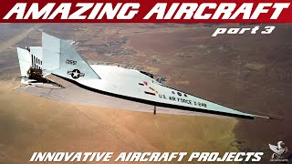 AVIATION ODDITIES  Aircraft Innovation And Research Pioneers  Episode 3 [upl. by Stella]