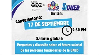 Salario global preguntas y discusión sobre el futuro salarial de las personas funcionarias UNED [upl. by Fen]