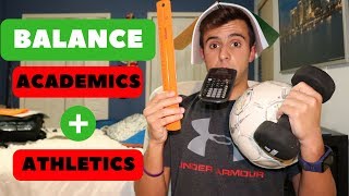 BALANCING ACADEMICS and ATHLETICS for HIGH SCHOOL STUDENTATHLETES [upl. by Lovato]