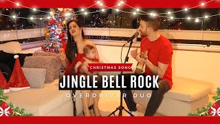 Jingle Bell Rock  Acoustic Remake By Overdriver Duo [upl. by Dranyl]