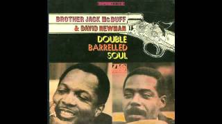 Brother Jack McDuff amp David Newman  Duffin Round [upl. by Bergren]