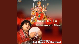 Ek Russi Na Tu Sherawali Maa [upl. by Nalani]