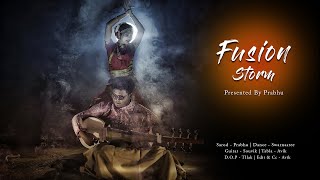 Fusion Storm  Indian Classical amp Western Music Jugalbandi  Presented By Prabhu [upl. by Berenice630]