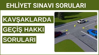 Kavşaklarda Geçiş Hakkı Sıralaması  Ehliyet Soruları [upl. by Nana]