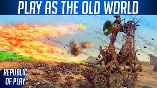 PLAY AS THE OLD WORLD  WARHAMMER 2 Mod  quotRadious Total Warquot [upl. by Seabrook]