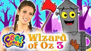 Wizard of Oz  NEW Chapter 3  Story Time with Ms Booksy at Cool School [upl. by Clywd]