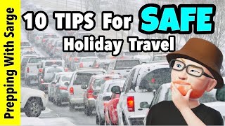 10 Tips for SAFE Holiday Travel by plane and car [upl. by Shiff167]